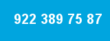922 389 75 87 922 389 75 87